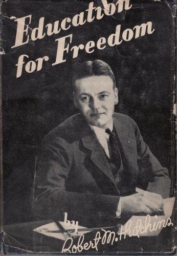 Education for Freedom B003A8PNTC Book Cover