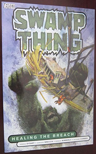 Healing the Breach (Swamp Thing, Vol. 3) (Swamp Thing (Graphic Novels))