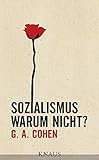 Sozialismus. Warum nicht? -: - Mit einer Würdigung versehen von Rainer Hank