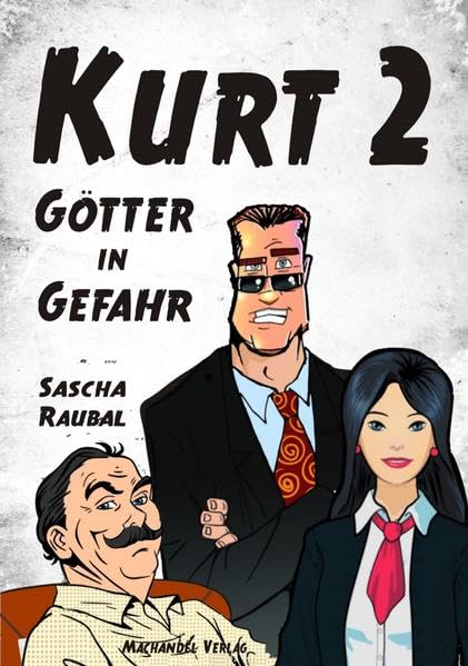 Cover: Kurt 2 – Götter in Gefahr