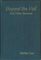 Beyond the Veil and Other Sermons B00088W1MO Book Cover