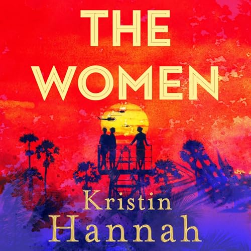 The Women Audiolibro Por Kristin Hannah arte de portada