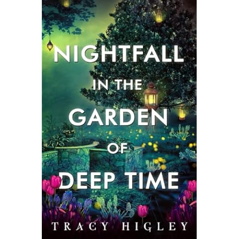 Nightfall in the Garden of Deep Time Cover