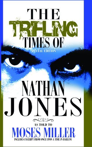 The Trifling Times of Nathan Jones (NAN)