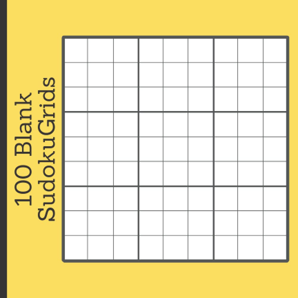 Blank Sudoku Grids: 100 9x9 Sudoku Puzzle Grids (1 per page front and back)