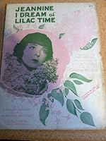 Jeannine I Dream of Lilac Time: Theme Song B000JN6ANE Book Cover