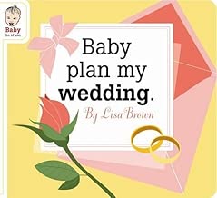 Baby Plan My Wedding (Baby Be of Use)