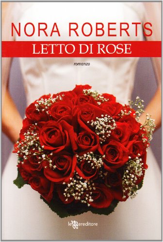 Letto di rose [Italian] 8865080485 Book Cover