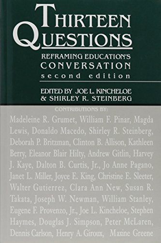 Thirteen Questions: Reframing Education's Conve... 0820419249 Book Cover