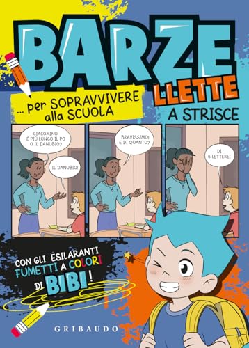  Barzellette a strisce... per sopravvivere alla scuola