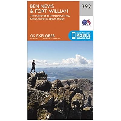 Ben Nevis & Fort William Map | The Mamores & the Grey Corries, Kinlochleven & Spean Bridge | Ordnance Survey | OS Explorer Map 392 | Scotland | Walks | Hiking | Maps | Adventure
