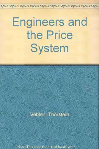 Engineers and the Price System 0678000581 Book Cover