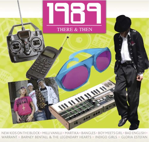 There & Then: 1989 [Audio CD] Various Artists