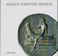 Aegean Maritime Museum B0007BDZRM Book Cover