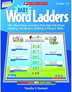 Interactive Whiteboard Activities: Daily Word Ladders (Gr. 12): 150+ Word Study Activities That Help Kids Boost Reading, Vocabulary, Spelling & Phonics Skills