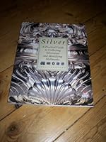 silver a practical guide to collecting silverware and identifying hallmarks B000YJ66KA Book Cover