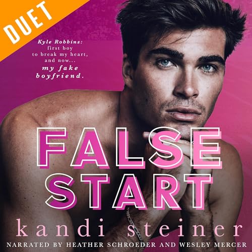 False Start by Kandi Steiner episode artwork