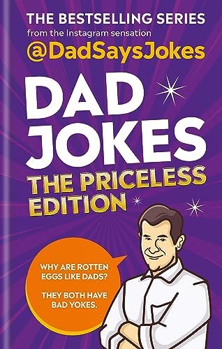 Dad Jokes: The Priceless Edition: The Bestselling Series from the Instagram Sensation