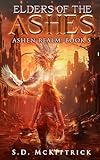 Elders of the Ashes: A Post-Apocalyptic LitRPG (Ashen Realm Book 5)