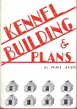 Hardcover Kennel Building and Plans Book
