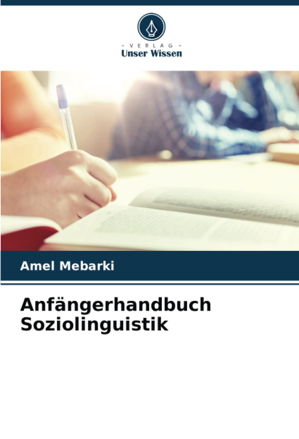 Comprendre la sociolinguistique allemande avec le manuel Anfängerhandbuch