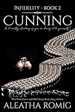 Cunning (Infidelity Book 2)