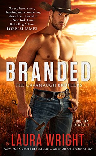 Laura WrightBranded (The Cavanaugh Brothers)