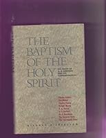 The Baptism of the Holy Spirit 0875095208 Book Cover