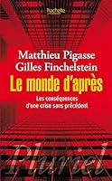 Le monde d'après : Une crise sans précédent 2012705448 Book Cover