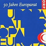  50 Jahre Europarat