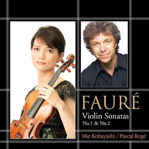 Fauré: Violin Sonata No. 1 & No. 2 Faure (1845-1924) [Blu-spec CD2