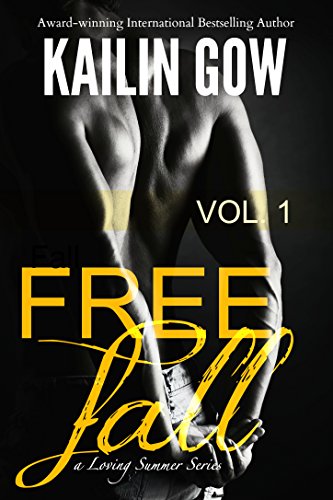 Free Fall (Free Fall Vol. 1) (Loving Summer Series): (Loving Summer #6: The Donovan Brothers #3)