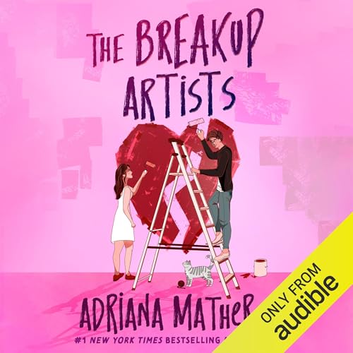 The Breakup Artists Audiolibro Por Adriana Mather arte de portada