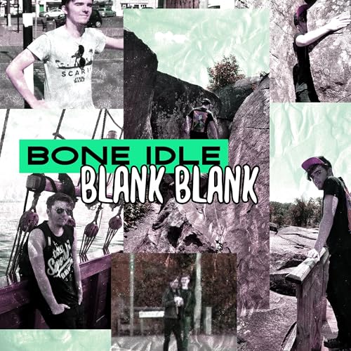 Bone Idle Blank Blank Podcast By Minicrit cover art