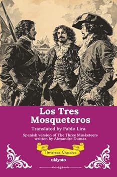 Los Tres Mosqueteros Spanish Translation The Three Musketeers