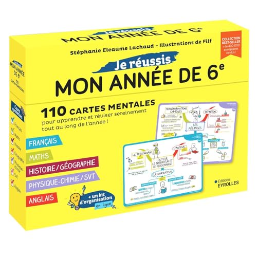 Je réussis mon année de 6e: 110 cartes mentales pour apprendre et réviser sereinement tout au long de l'année !