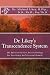 Produktbild Dr. Likey's Transcendence System: The Spiritual System And Technology For Excellence And Personal Growth