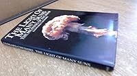 The Light of Many Suns: The Meaning of the Bomb 0413592405 Book Cover