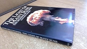 Hardcover The light of many suns: The meaning of the bomb Book