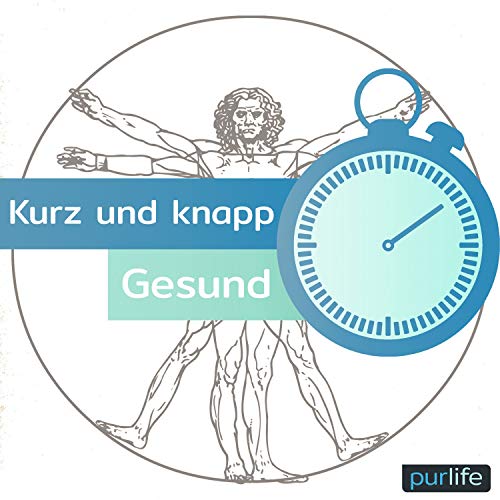 Kurz und knapp gesund cover art