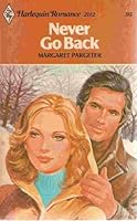 Never Go Back 0373021127 Book Cover