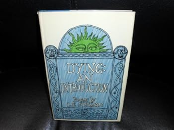 Hardcover Dying: An introduction; Book