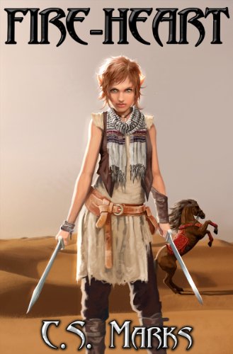 Fire-heart (Tales of Alterra, the World that Is #2) (Elfhunter Trilogy)