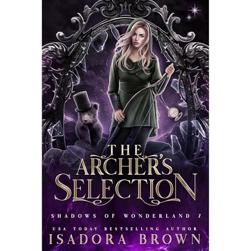 The Archer's Selection Audiolibro Por Isadora Brown arte de portada