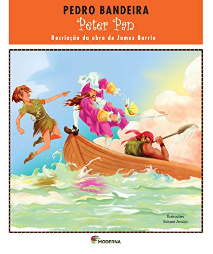 Peter Pan: Recriação da obra de James Barrie