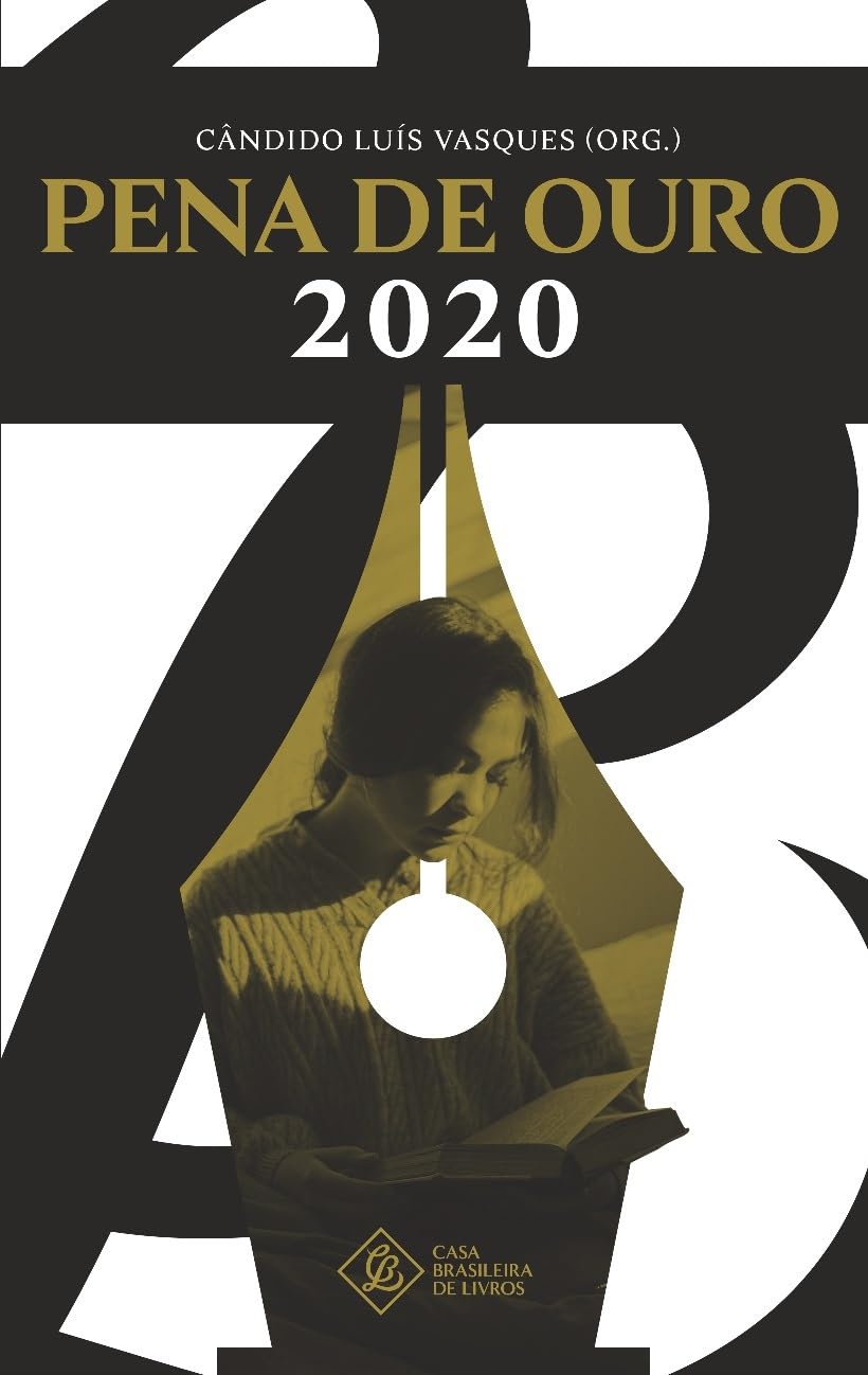 Pena de Ouro 2020: o Livro dos Finalistas (Portuguese Edition)