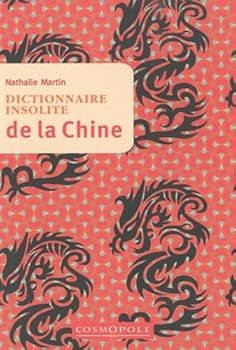 Paperback Dictionnaire insolite de la Chine Book