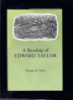 Hardcover A Reading of Edward Taylor Book