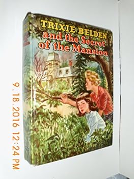 Trixie Belden and the Secret of the Mansion