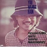 ユー・ウォナ・レイン (SHM-CD)